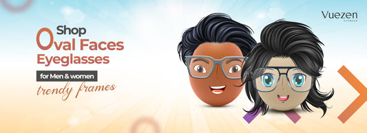 Eyeglasses for Oval Faces