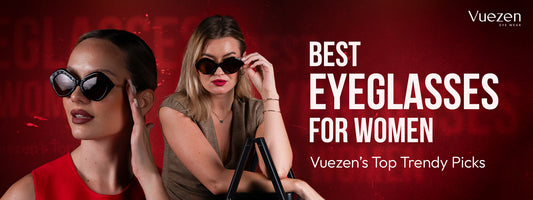 best eyeglasses for women